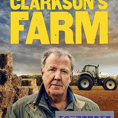 [电视剧][我买了一个农场 Clarkson's Farm 第一季][全08集][英语中字]1080p|4k高清