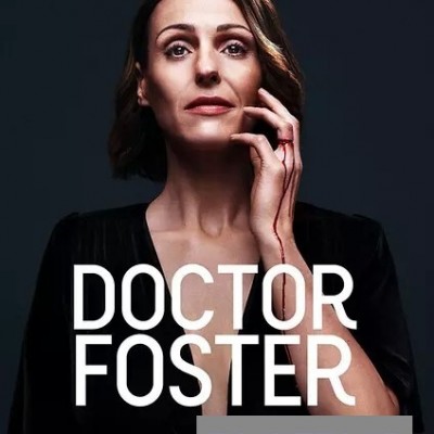 [电视剧][福斯特医生/出轨的爱人/Doctor.Foster 第二季][全05集]1080p|4k高清