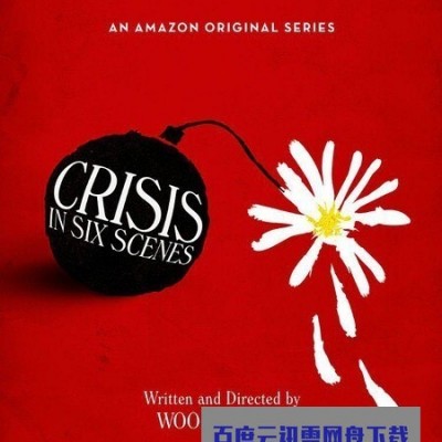 [电视剧][六场危事/六度危机 Crisis in Six Scenes][全06集]1080p|4k高清