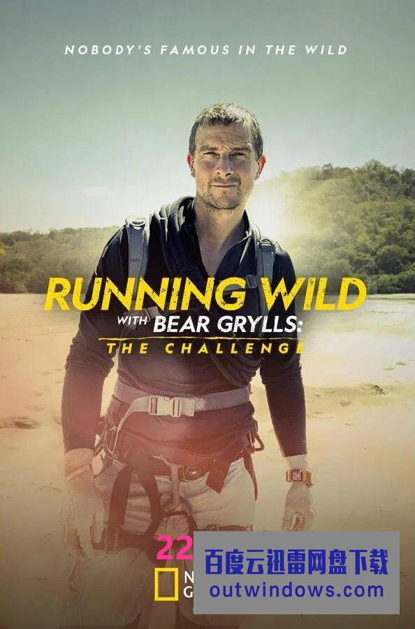 [电视剧][名人荒野求生-挑战 Running Wild with Bear Grylls 第一季][全06集][英语中字]1080p|4k高清