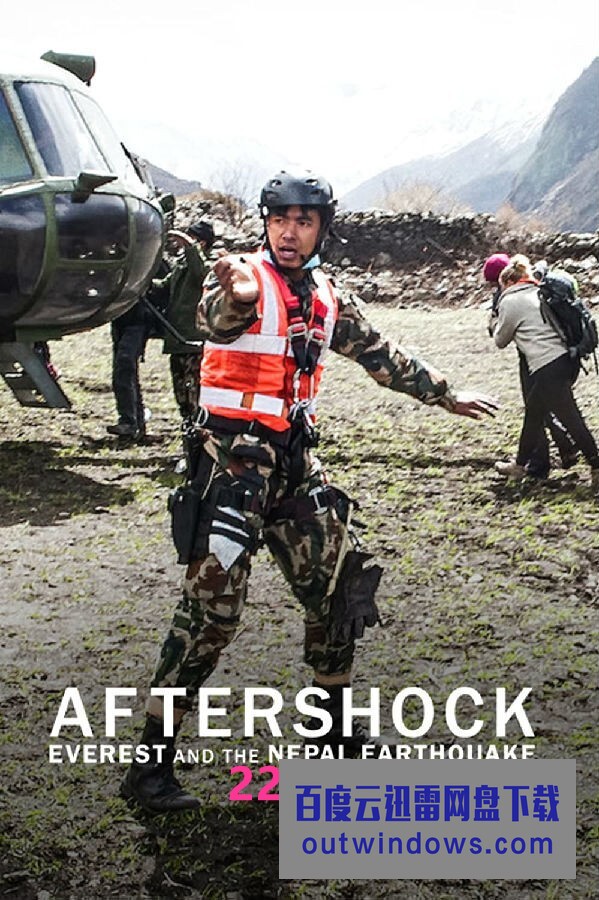 [电视剧][余震：珠穆朗玛峰和尼泊尔地震 Aftershock 第一季][全03集][英语中字]1080p|4k高清