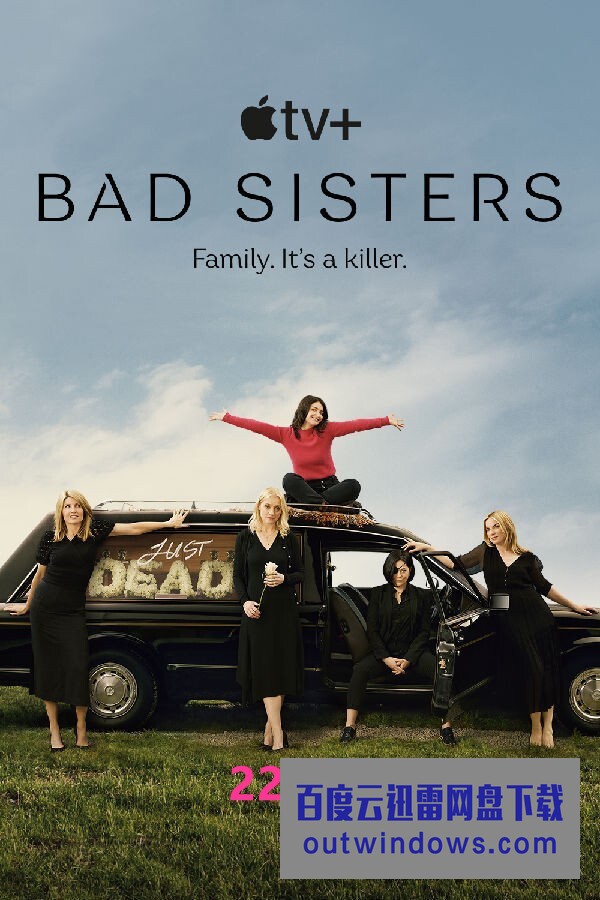 [电视剧][坏姐妹 Bad Sisters 第一季][全10集][英语中字]1080p|4k高清