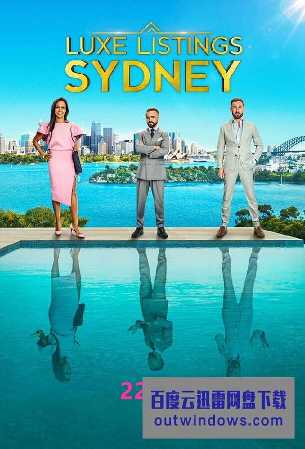 [电视剧][悉尼豪宅 Luxe Listings Sydney 第一季][全06集][英语中字]1080p|4k高清