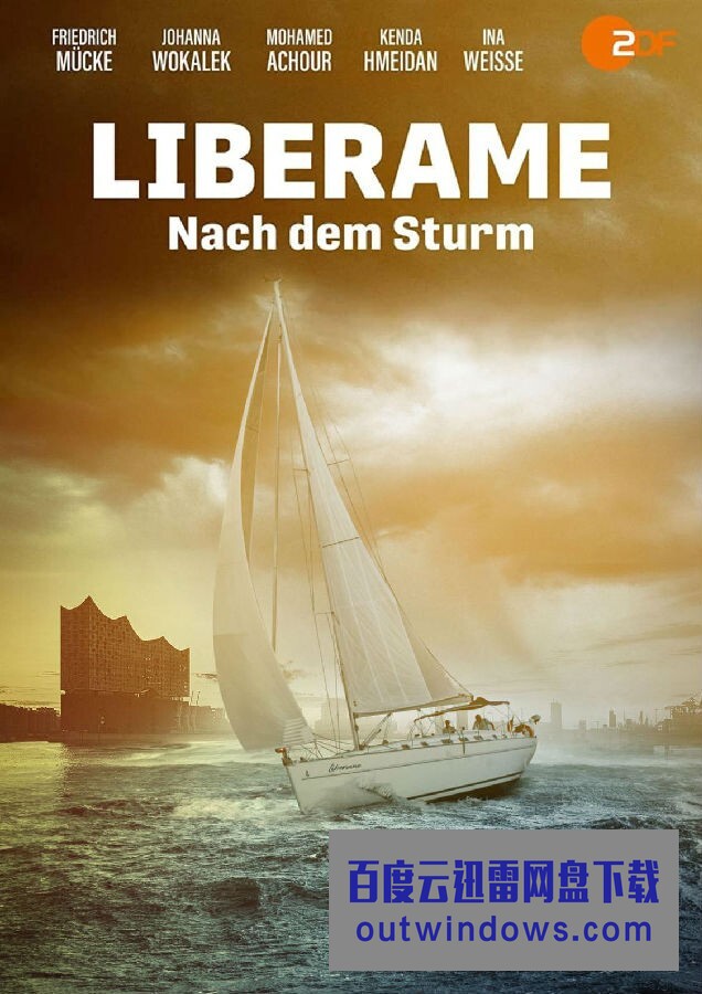 [电视剧][利伯拉梅号：风暴之后 Liberame 第一季][全06集][德语中字]1080p|4k高清