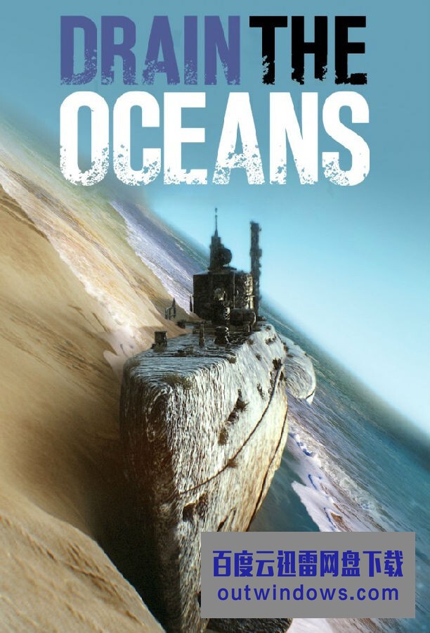 [电视剧][海底大揭秘 Drain the Oceans 第四季][全08集][英语中字]1080p|4k高清
