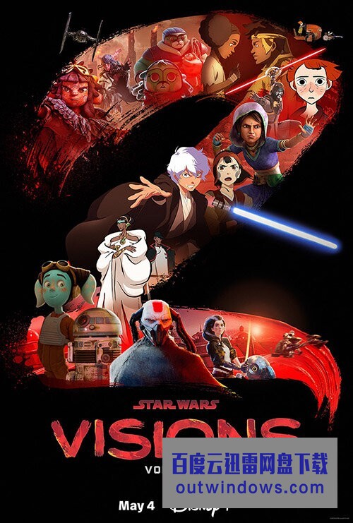 [电视剧][星球大战：幻象 Star Wars: Visions 第二季][全09集][英语中字]1080p|4k高清